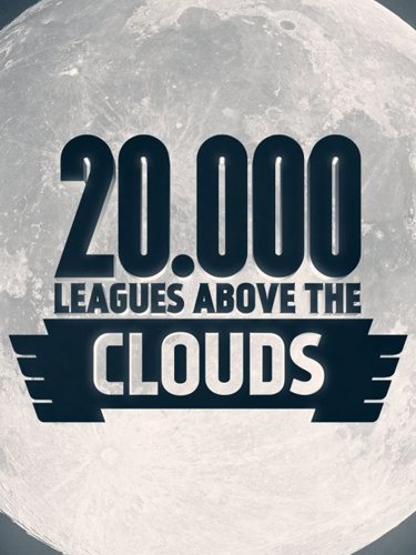 Image of 20,000 Leagues Above the Clouds