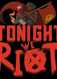 Profile picture of Tonight We Riot