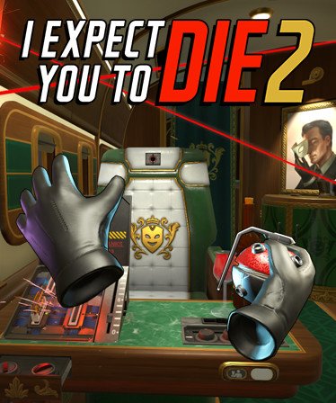 Image of I Expect You To Die 2