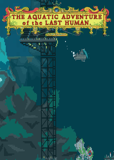 Profile picture of The Aquatic Adventure of the Last Human