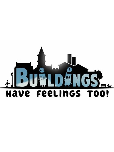 Image of Buildings Have Feelings Too!