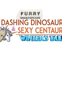 Profile picture of Furry Shakespeare: Dashing Dinosaurs & Sexy Centaurs: Winter's Tale