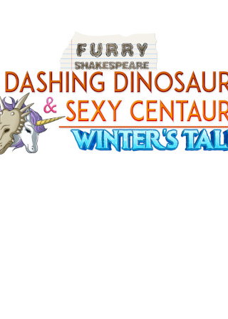 Profile picture of Furry Shakespeare: Dashing Dinosaurs & Sexy Centaurs: Winter's Tale Profile picture of Furry Shakespeare: Dashing Dinosaurs & Sexy Centaurs: Winter's Tale