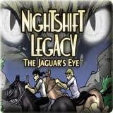 Image of Nightshift Legacy: The Jaguar's Eye