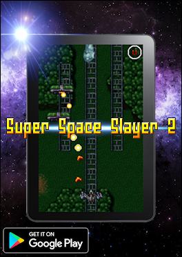 Image of Super Space Slayer 2