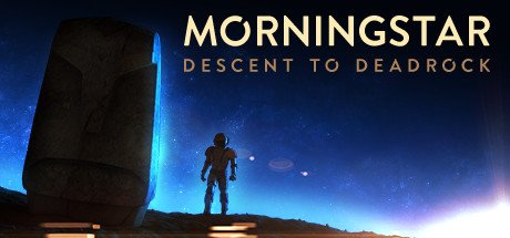 Image of Morningstar: Descent to Deadrock