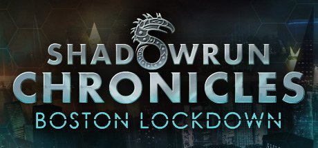 Image of Shadowrun Chronicles: Boston Lockdown