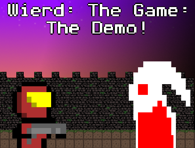 Image of Wierd: The Game: The Demo!