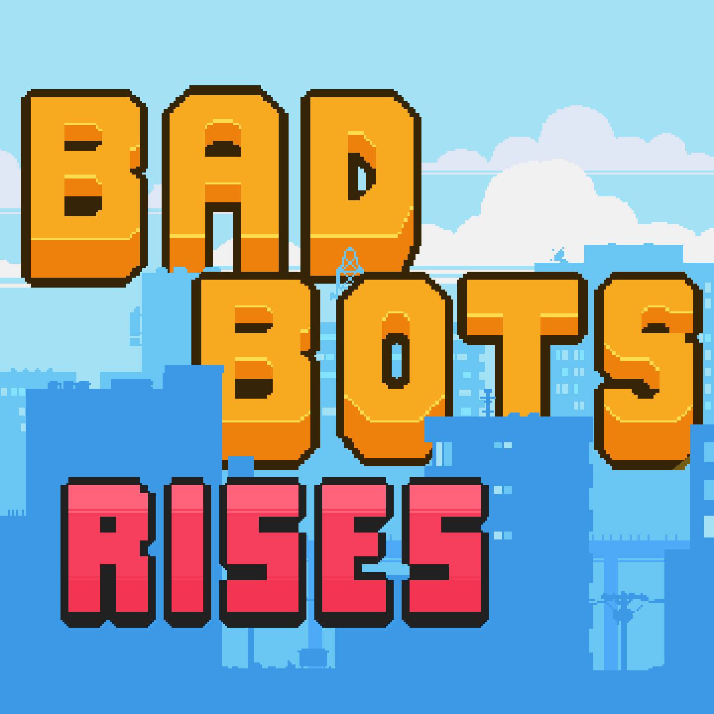 Image of Bad Bots Rises