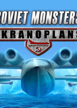 Profile picture of Soviet Monsters: Ekranoplans