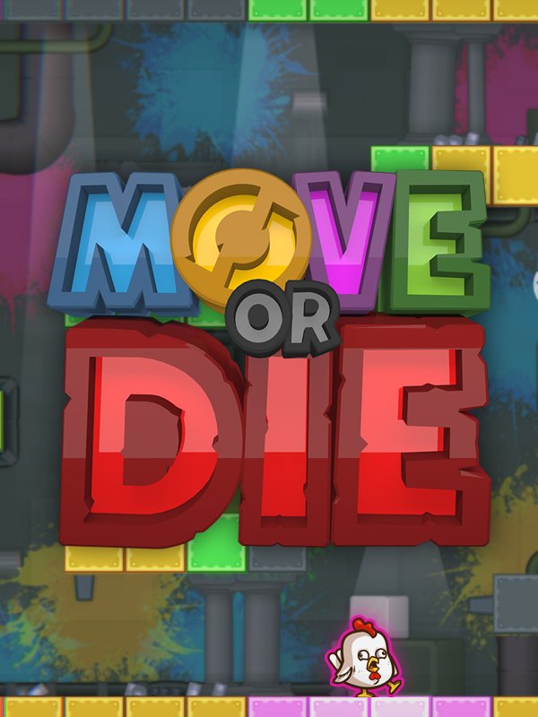 Image of Move or Die