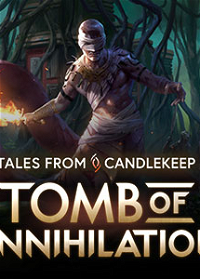 Profile picture of Tales from Candlekeep: Tomb of Annihilation